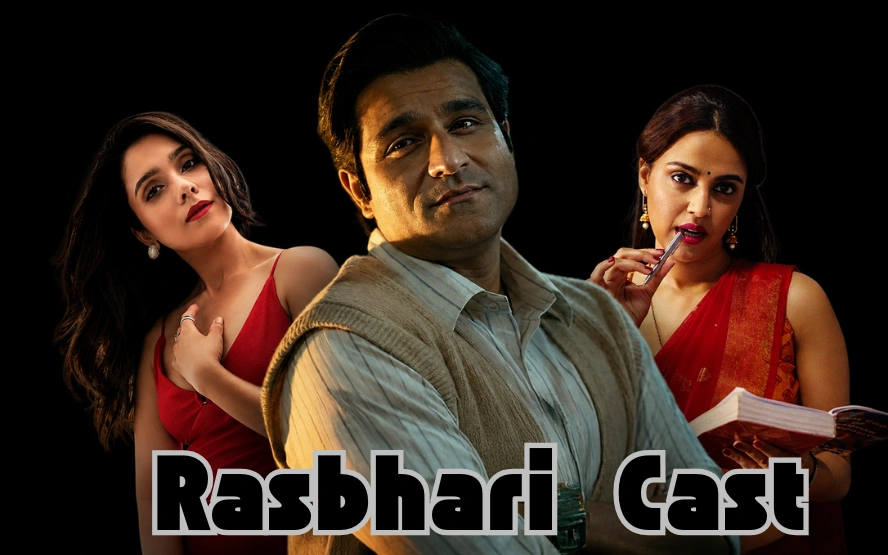 Rasbhari Web Series Characters And Full Cast Details